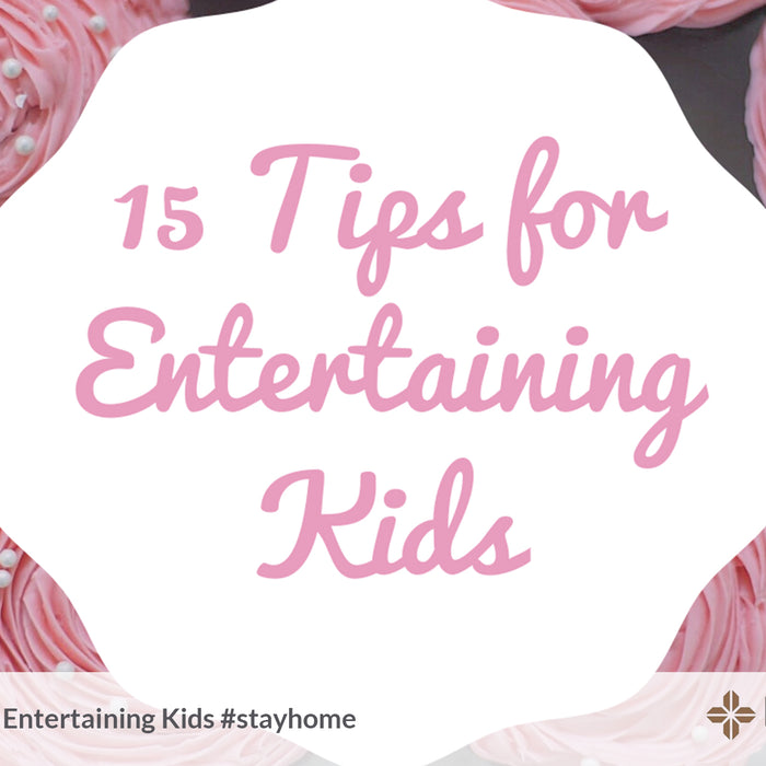 Tips For Entertaining Kids