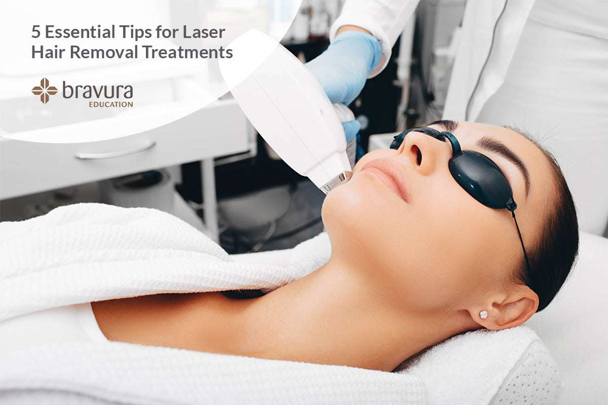 5 essential tips for laser hair removal treatments Bravura Education